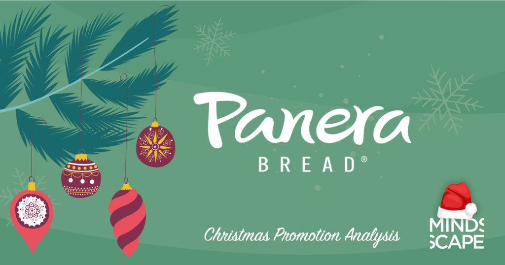 Holiday Season Digital Marketing Analysis Panera Bread MINDSCAPE